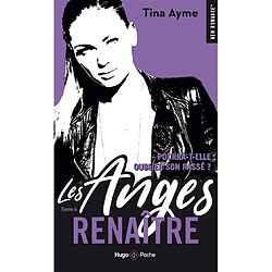 Les anges. Vol. 4. Renaître - Occasion