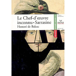 Le chef-d'oeuvre inconnu. Sarrasine - Occasion