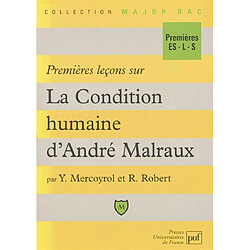 Premières leçons sur La condition humaine d'André Malraux - Occasion