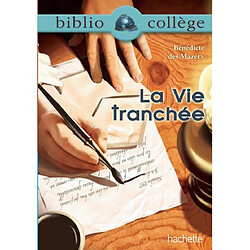 La vie tranchée - Occasion