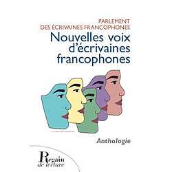 Nouvelles voix d'écrivaines francophones : anthologie