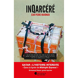 InQarcéré : périple au bout de l'enfer qatarien - Occasion