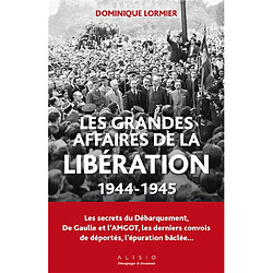 Les grandes affaires de la Libération : 1944-1945 - Occasion