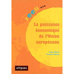 La puissance économique de l'Union européenne