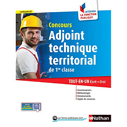 Concours adjoint technique territorial de 1re classe : catégorie C : tout-en-un + oral - Occasion