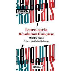 Lettres sur la Révolution française - Occasion