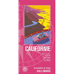 Californie : San Francisco, Yosemite, Death Valley, Los Angeles, San Diego