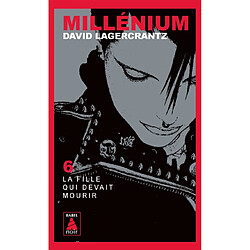 Millénium. Vol. 6. La fille qui devait mourir - Occasion