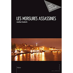 Les morsures assassines - Occasion