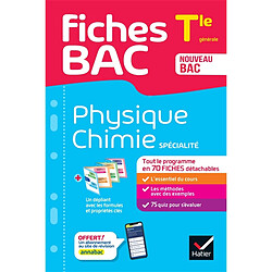 Physique chimie spécialité, terminale générale : nouveau bac