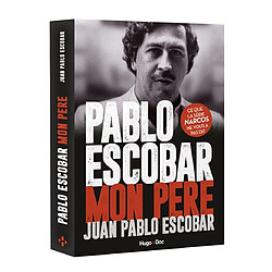 Pablo Escobar, mon père - Occasion