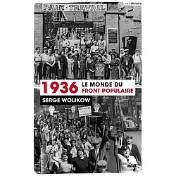 1936, le monde du Front populaire - Occasion