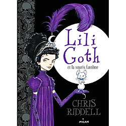 Lili Goth. Lili Goth et la souris fantôme