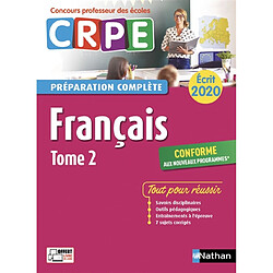 Français : CRPE, préparation complète, écrit 2020 : conforme aux nouveaux programmes. Vol. 2 - Occasion