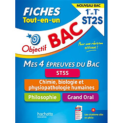 Tout-en-un 1re et terminale ST2S, mes 4 épreuves du bac, fiches : STSS, chimie, biologie et physiopathologie humaines, philosophie, grand oral : nouveau bac - Occasion