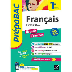 Français écrit & oral 1re générale : bac 2024 - Occasion