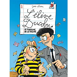 L'élève Ducobu. Vol. 9. Le fortiche de la triche