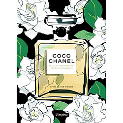 Coco Chanel : 55 lieux, personnalités et objets iconiques