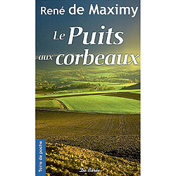 Le puits aux corbeaux - Occasion