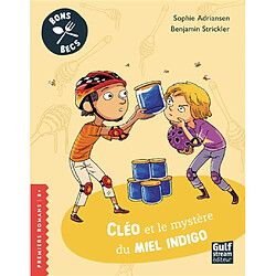 Bons becs. Cléo et le mystère du miel indigo - Occasion