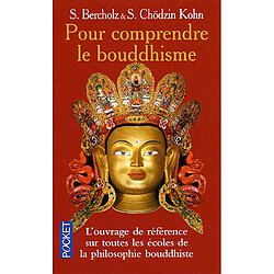 Pour comprendre le bouddhisme : une initiation à travers les textes essentiels - Occasion