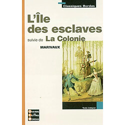 L'île des esclaves. La colonie - Occasion