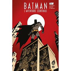 Batman : l'aventure continue !. Vol. 1