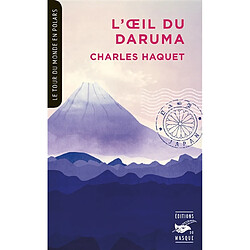 L'oeil du Daruma : une enquête du samurai Tosode - Occasion