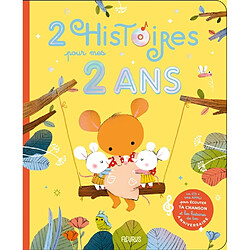 2 histoires pour mes 2 ans