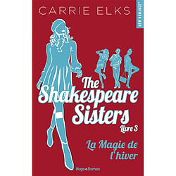 The Shakespeare sisters. Vol. 3. La magie de l'hiver - Occasion