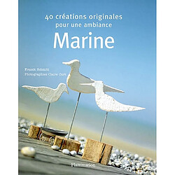 40 créations originales pour une ambiance marine