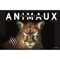 Animaux dangereux