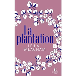 La plantation - Occasion