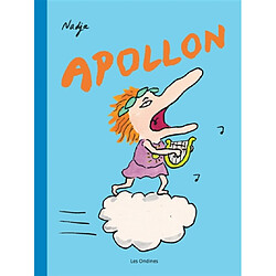 Les dieux de l'Olympe. Vol. 2. Apollon