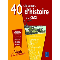 40 séquences d'histoire au CM2 - Occasion