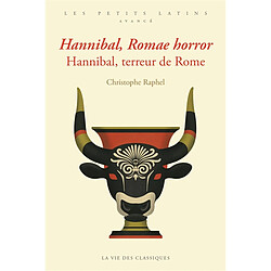 Hannibal, Romae horror. Hannibal, terreur de Rome