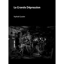 La Grande Dépression