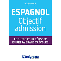 Espagnol : objectif admission