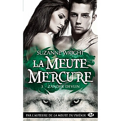 La meute Mercure. Vol. 3. Zander Devlin - Occasion