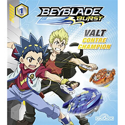 Beyblade burst. Vol. 1. Valt contre Champion - Occasion