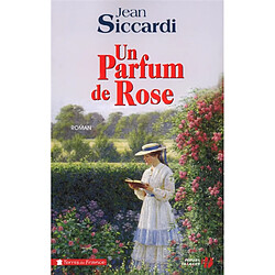 Un parfum de rose