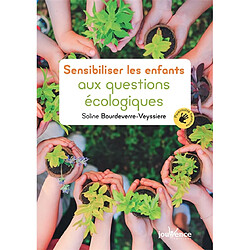 Sensibiliser les enfants aux questions écologiques