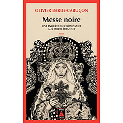 Une enquête du commissaire aux morts étranges. Messe noire - Occasion