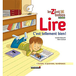 Lire : c'est tellement bien ! - Occasion