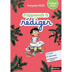 J'apprends à rédiger, cahier CE2