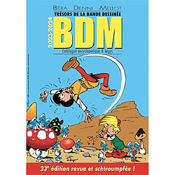 Trésors de la bande dessinée : BDM : catalogue encyclopédique & argus, 2023-2024