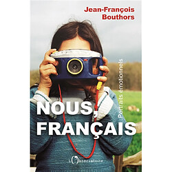 Nous, Français : portraits émotionnels - Occasion