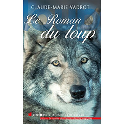 Le roman du loup - Occasion