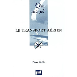 Le transport aérien : situation et perspectives - Occasion