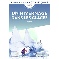 Un hivernage dans les glaces : collège